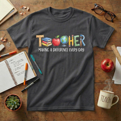 Teacher Making a Difference Tee
