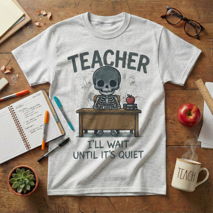 I’ll Wait Until It’s Quiet Tee