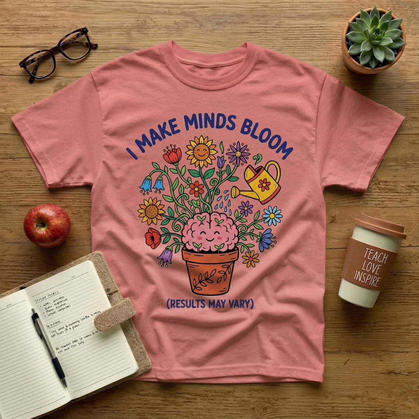 I Make Minds Bloom Tee