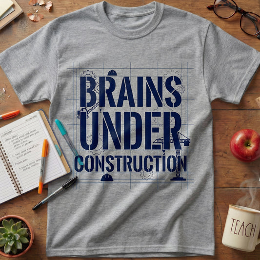Brains Under Construction Funny Unisex T-shirt