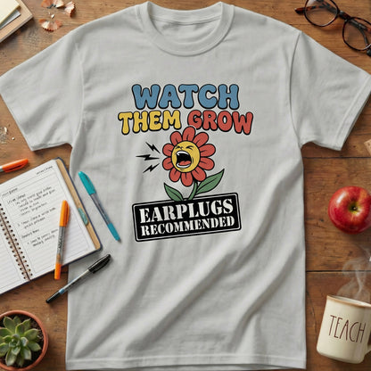 Watch Them Grow Teacher Unisex T-Shirt