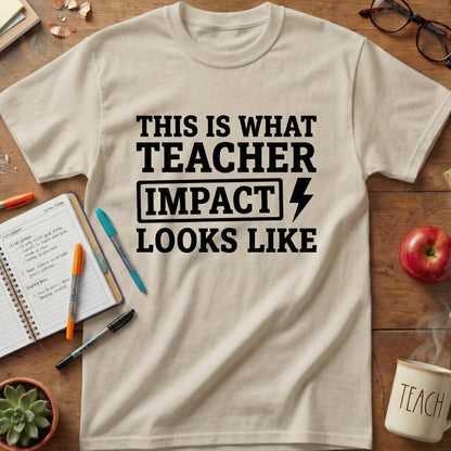 Teacher Impact Tee