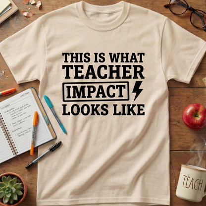 Teacher Impact Tee