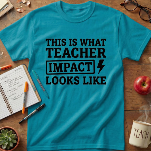 Teacher Impact Tee