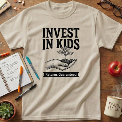 Invest in Kids Teacher Tee