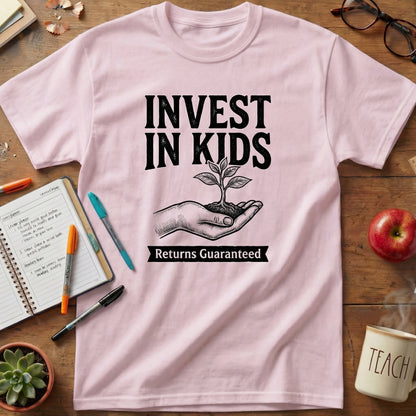 Invest in Kids Teacher Tee