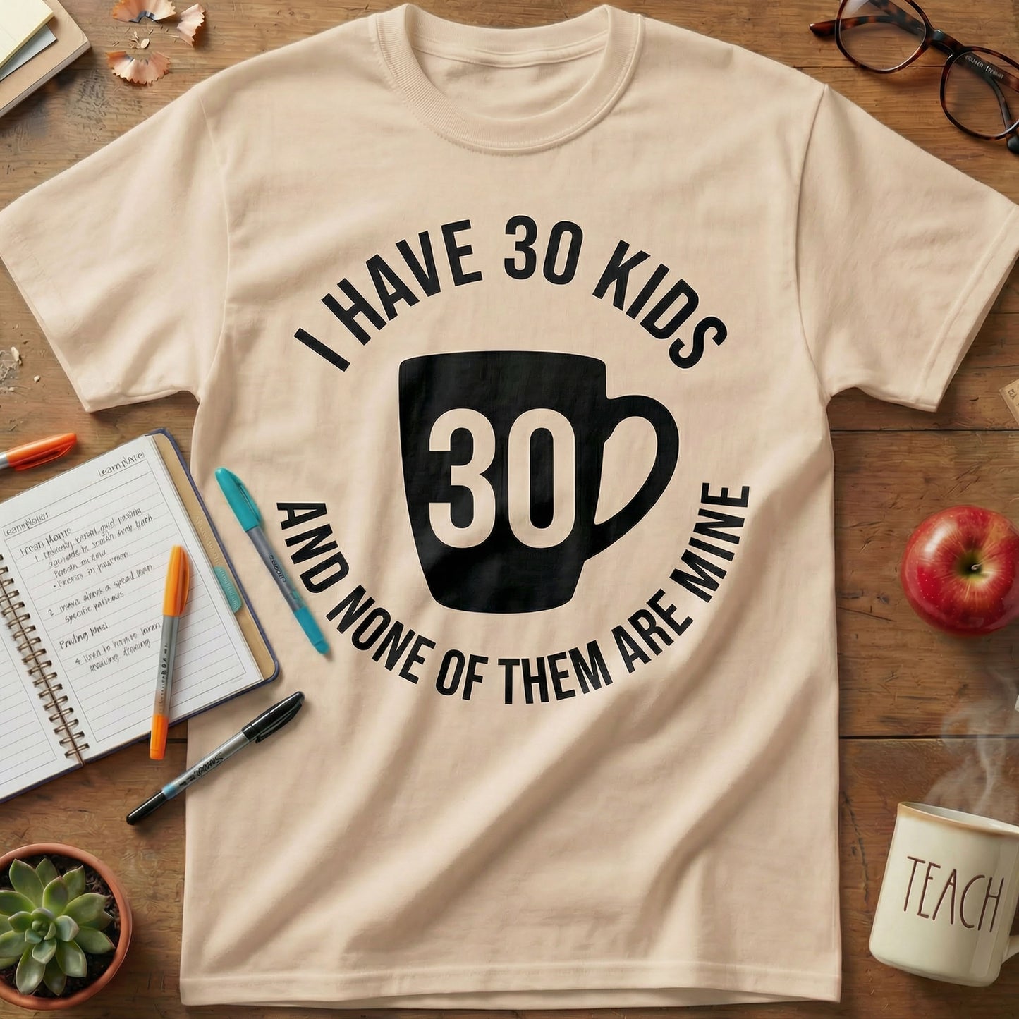 30 Kids Teacher Coffee Tee