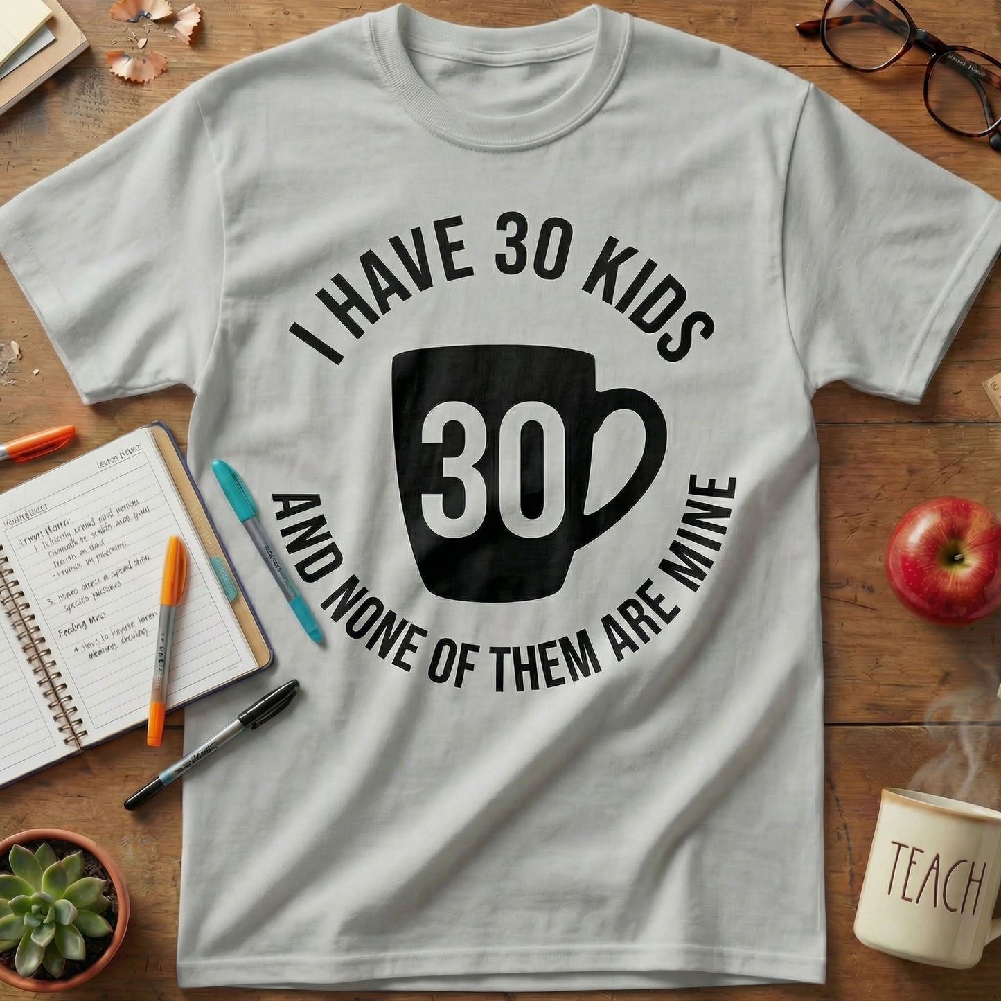 30 Kids Teacher Coffee Tee