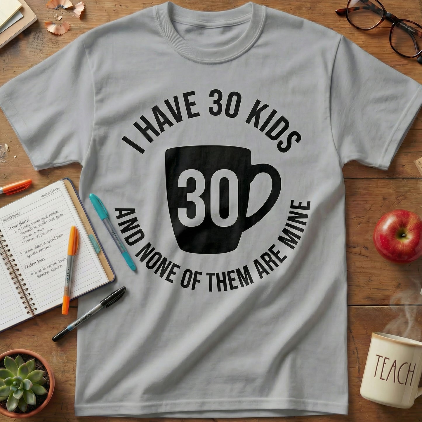 30 Kids Teacher Coffee Tee