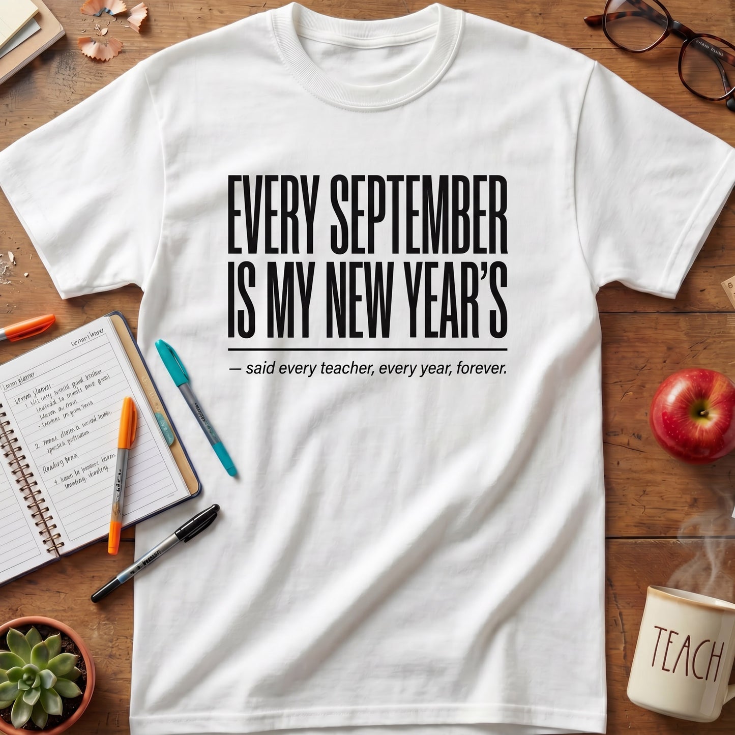 Every September Is My New Year's Tee