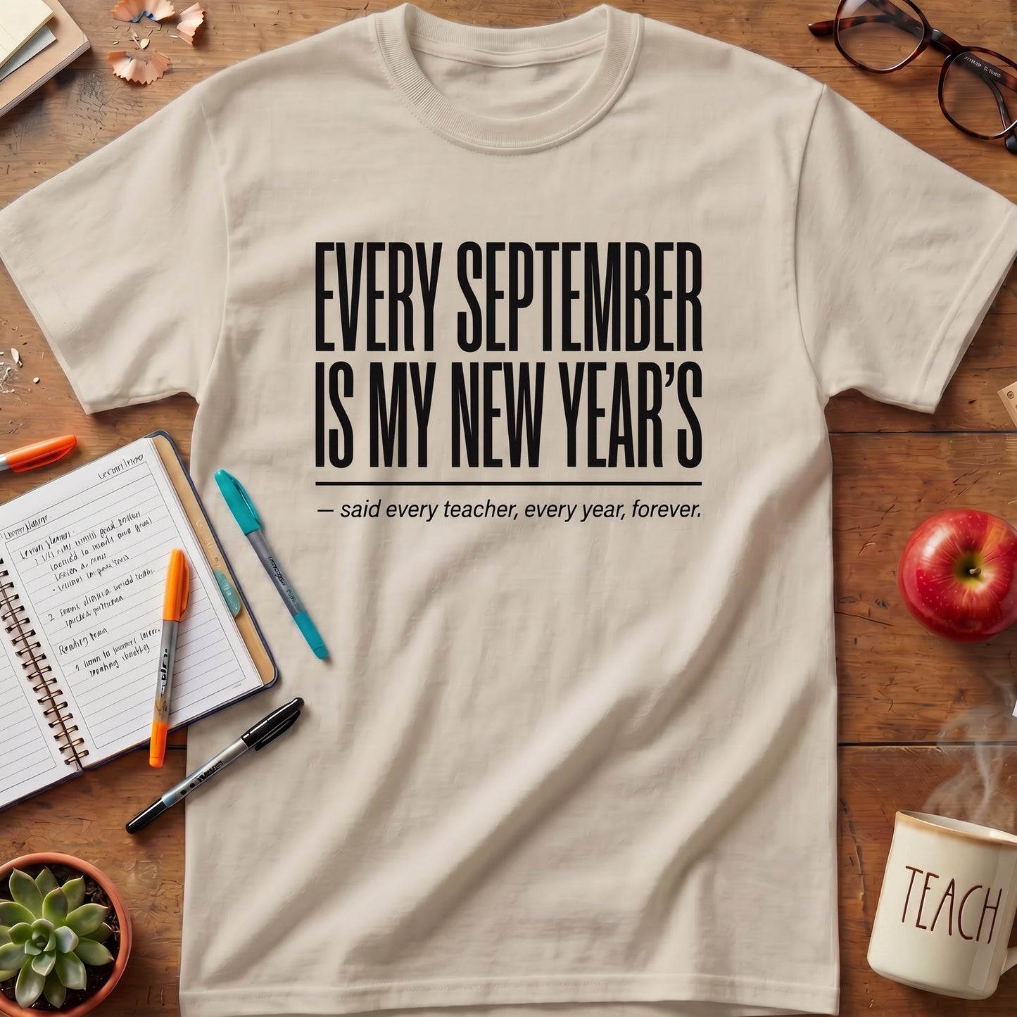Every September Is My New Year's Tee
