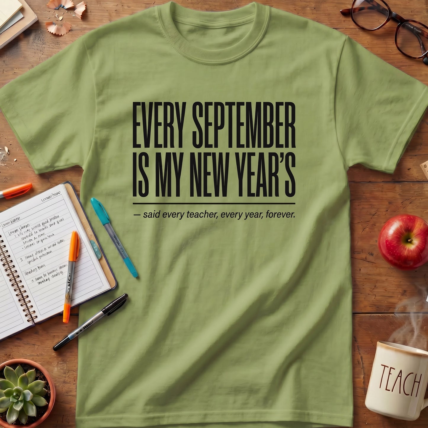 Every September Is My New Year's Tee