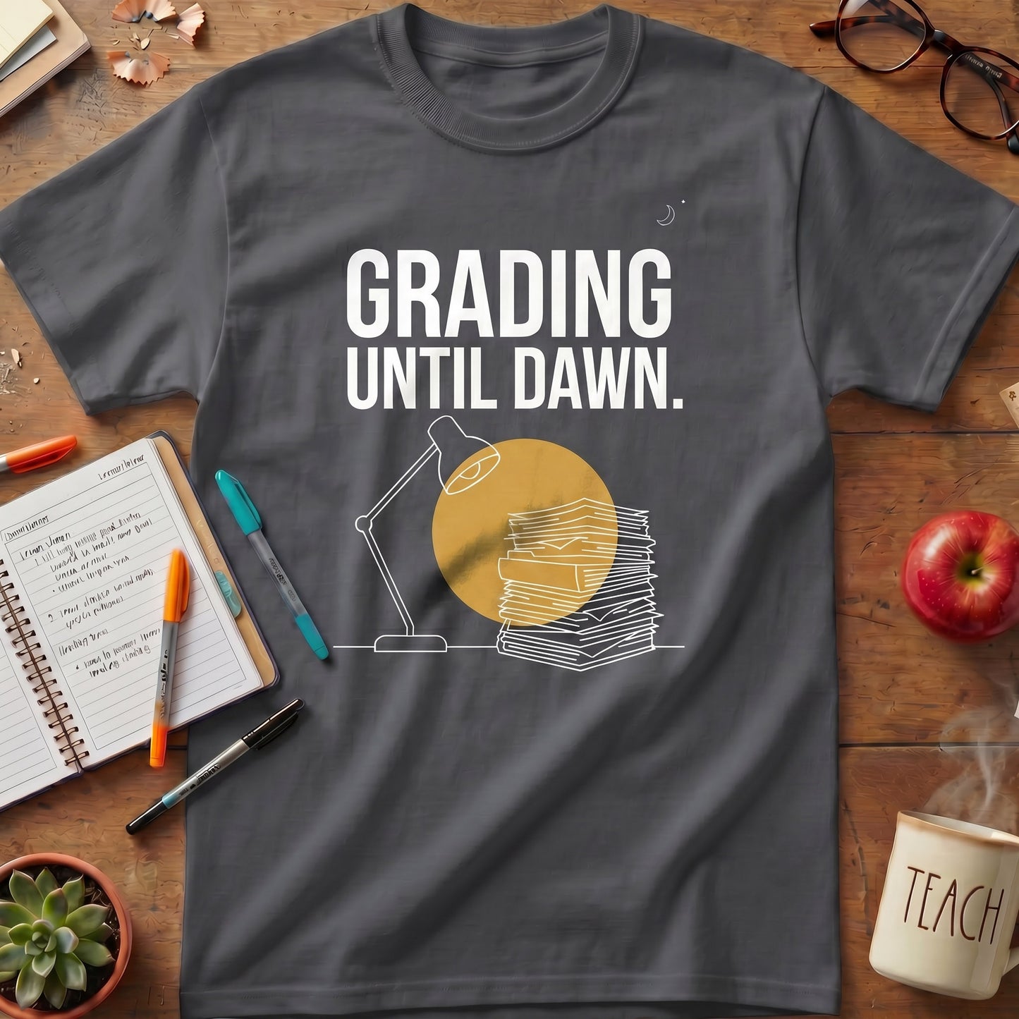 Grading Until Dawn Teacher Tee Ver. 2
