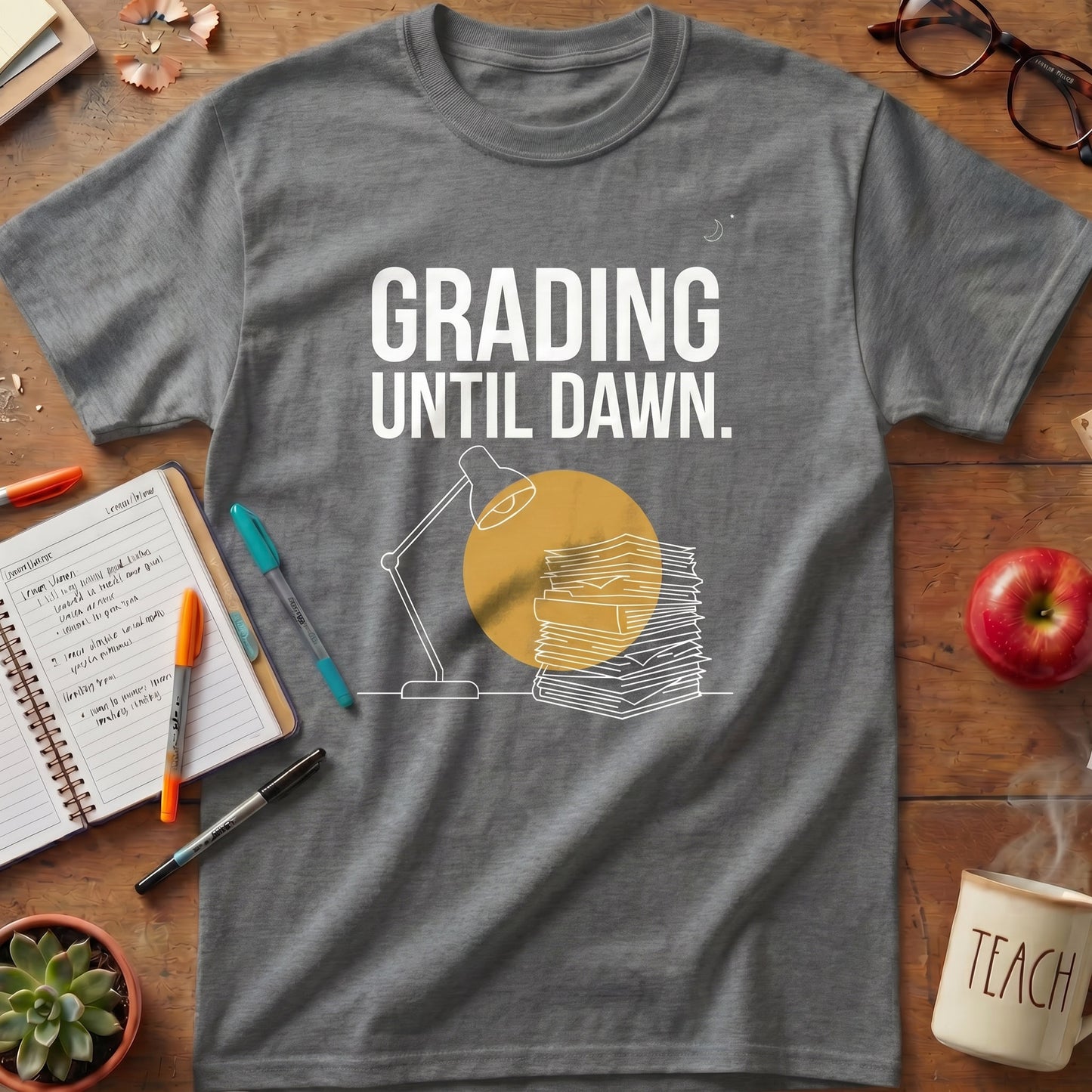 Grading Until Dawn Teacher Tee Ver. 2