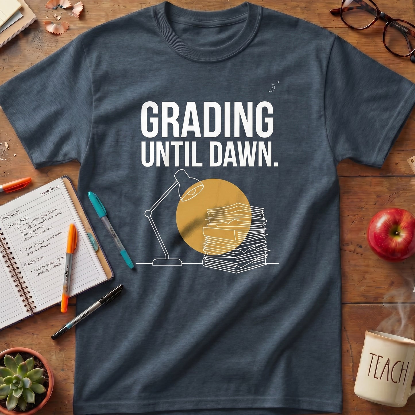 Grading Until Dawn Teacher Tee Ver. 2