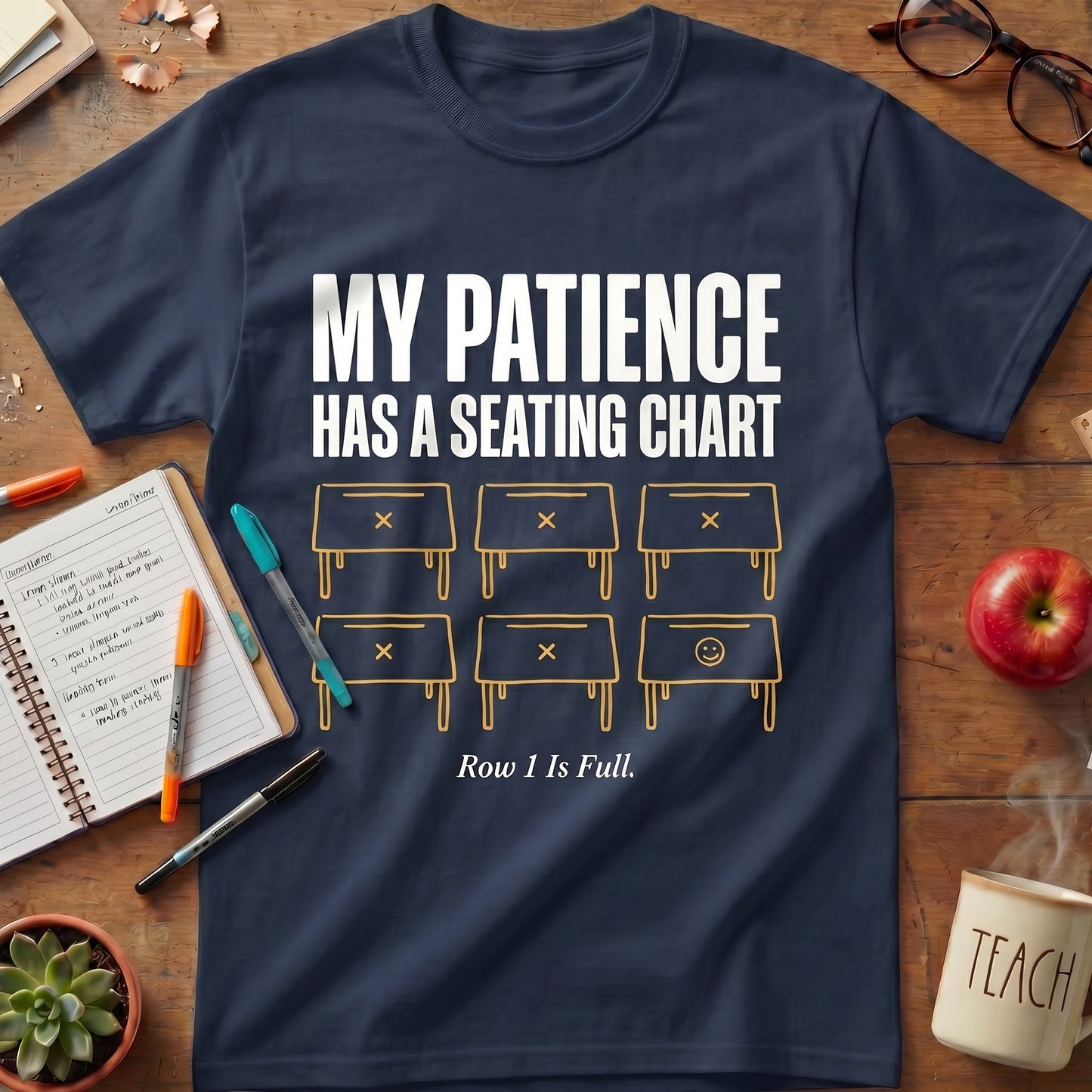My Patience Has a Seating Chart Tee