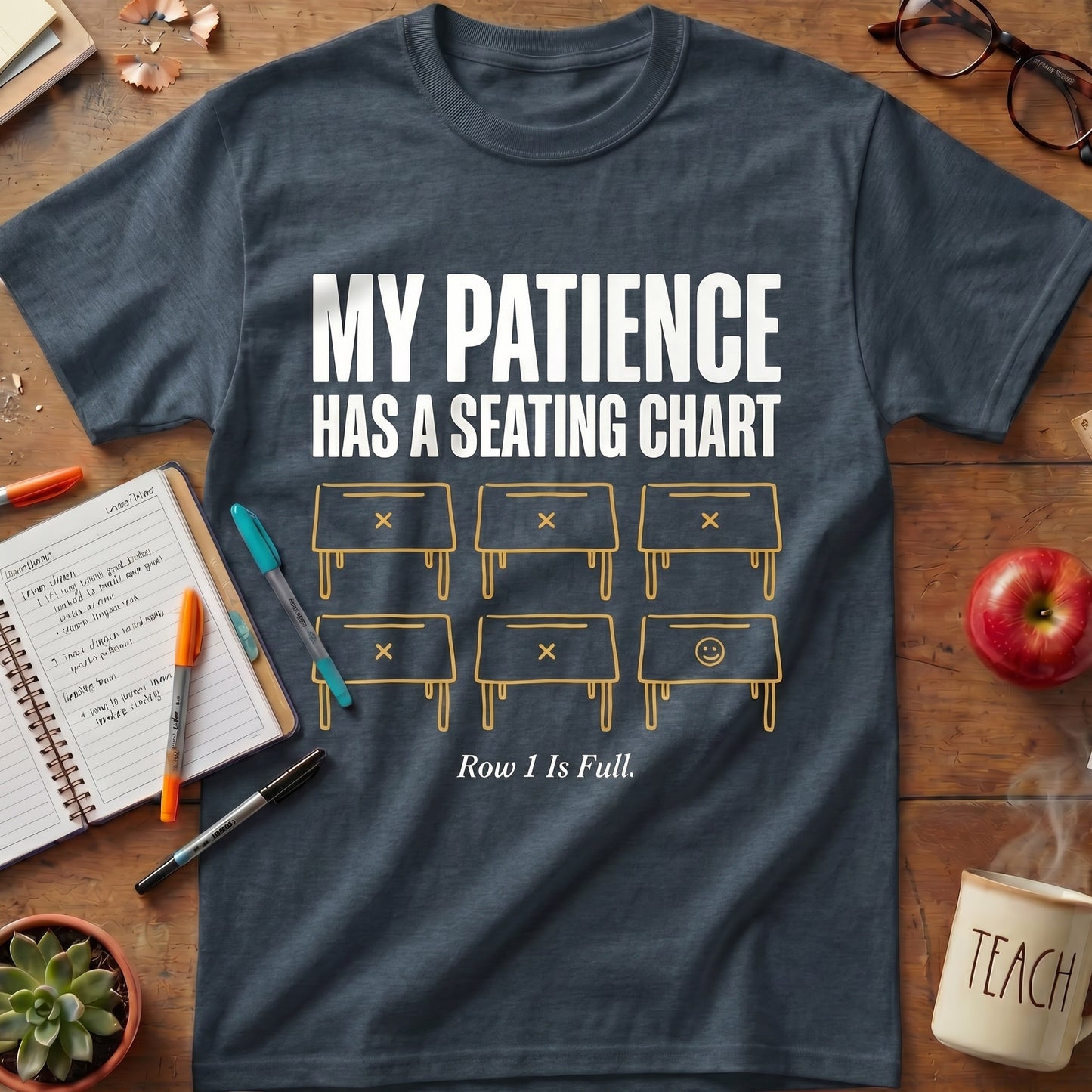 My Patience Has a Seating Chart Tee