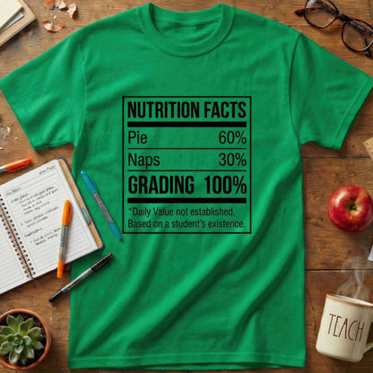 Grading Nutrition Facts Teacher Tee