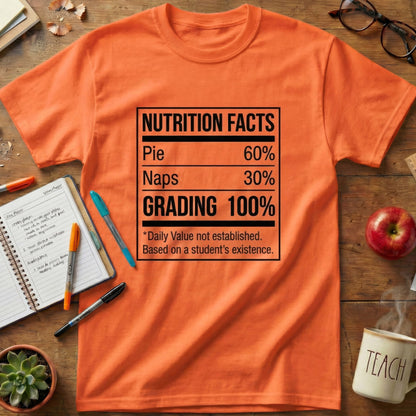 Grading Nutrition Facts Teacher Tee