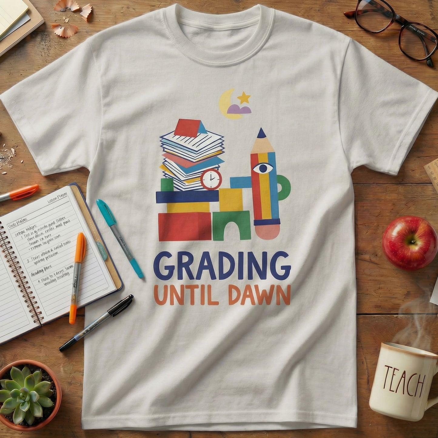 Grading Until Dawn Teacher Tee