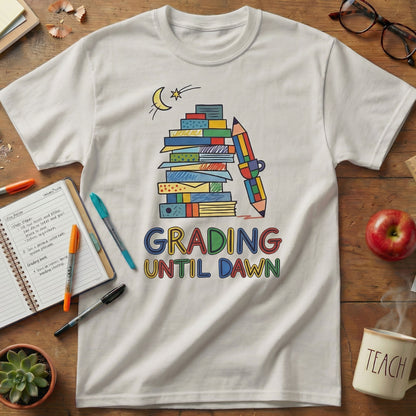 Grading Until Dawn Dark Tee