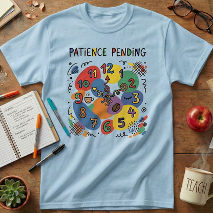Patience Pending Math Teacher Tee