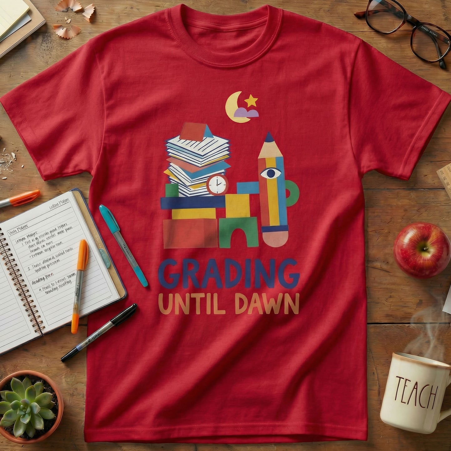 Grading Until Dawn Teacher Tee