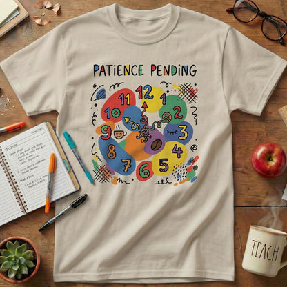 Patience Pending Math Teacher Tee